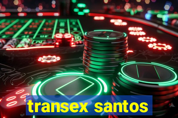 transex santos